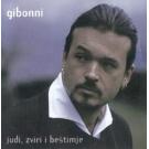 GIBONNI - ZLATAN STIPISIC - Judi, zviri i bestimje, 7 Porina, 20 GIBONNI - ZLATAN STIPISIC - Judi, zviri i bestimje, 7 Porina, 20